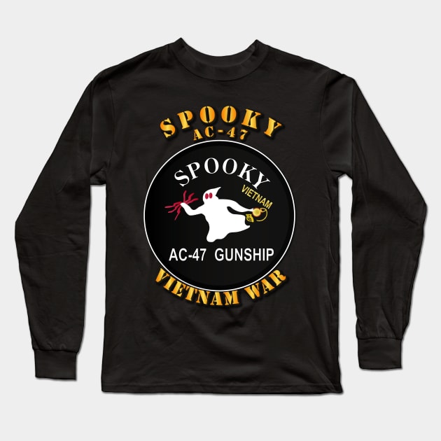 Spooky AC - 47 - Vietnam War w Txt Long Sleeve T-Shirt by twix123844